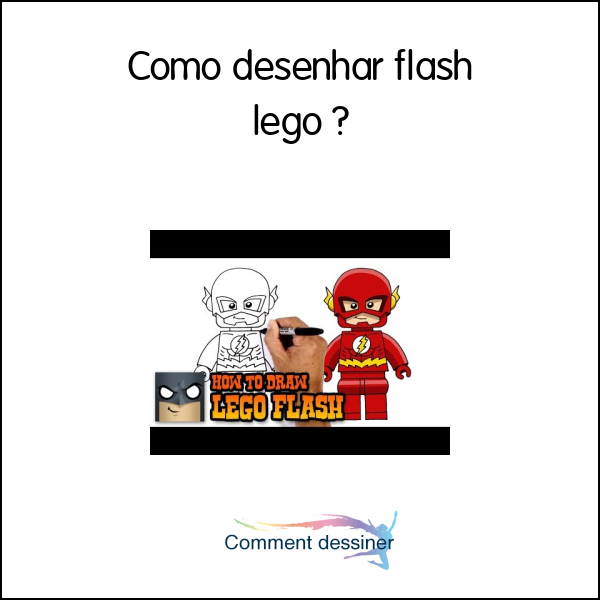 Como desenhar flash lego